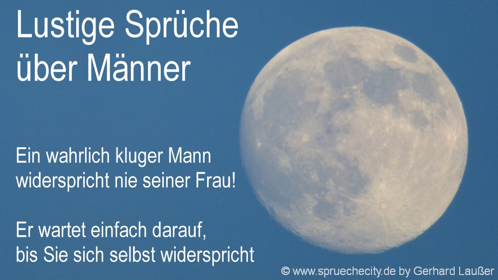 Über freche männer sprüche frauen Lustige Sprüche